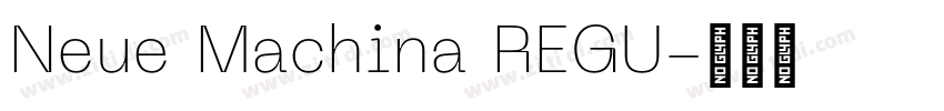 Neue Machina REGU字体转换